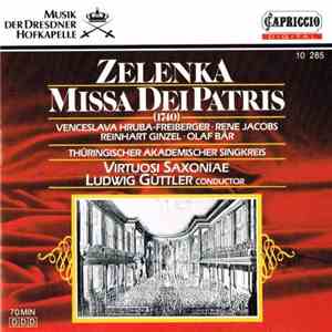 Zelenka - Virtuosi Saxoniae / Ludwig Güttler - Missa Dei Patris 