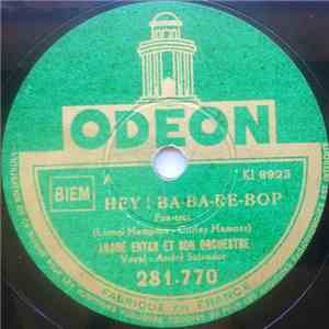 André Ekyan Et Son Orchestre - Hey ! Ba-Ba-Re-Bop / Saturday Night