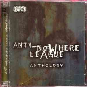 Anti-Nowhere League - Anthology