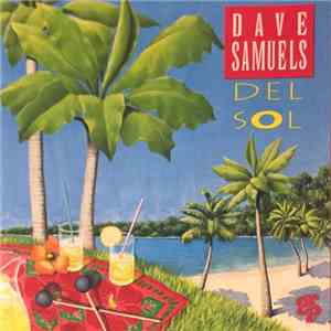 Dave Samuels - Del Sol