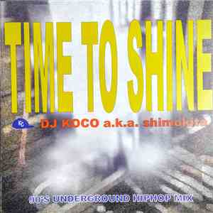 DJ Koco - Time To Shine