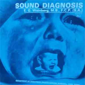 E.G. Weinberg, M.B.,F.C.P. (S.A.) - Sound Diagnosis