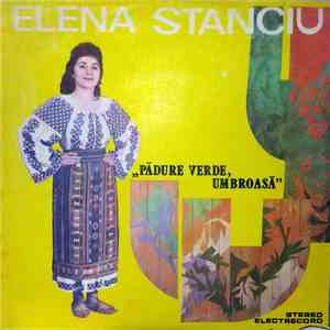 Elena Stanciu - Pădure Verde, Umbroasă