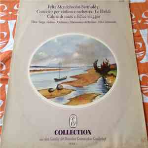 Felix Mendelssohn-Bartholdy - Concerto Per Violino E Orchestra - Le Ebridi  ...