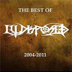 Illdisposed - The Best Of Illdisposed 2004-2011