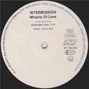 Intermission - Miracle Of Love