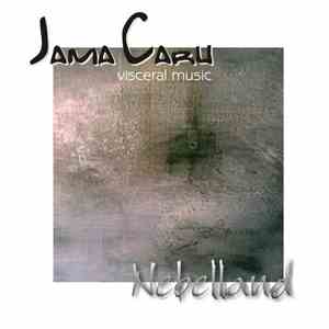 JamaCaru - Nebelland