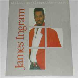 James Ingram - She Loves Me (The Best That I Can Be)