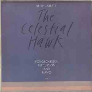 Keith Jarrett - The Celestial Hawk - For Orchestra, Percussion And Piano
