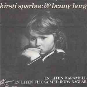 Kirsti Sparboe & Benny Borg - En Liten Karamell / En Liten Flicka Med Röde  ...