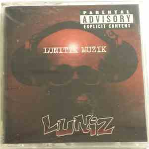 Luniz - Lunitik Muzik