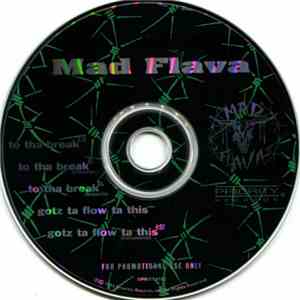 Mad Flava - To Tha Break