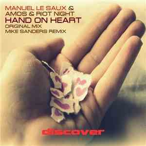 Manuel Le Saux & Amos & Riot Night - Hand On Heart