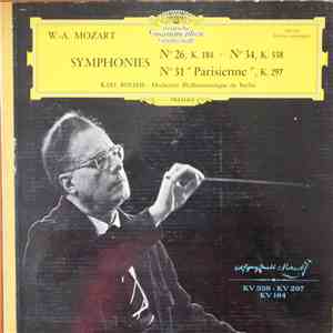 Mozart • Berliner Philharmoniker, Karl Boehm - Symphonies Nr. 26, K184-Nr 3 ...