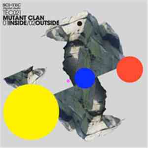 Mutant Clan - Inside / Outside