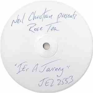 Neil Christian Presents Rose Tea - It's A Journey