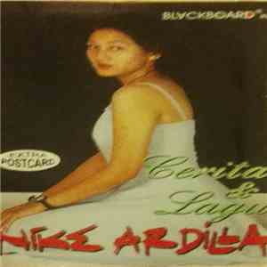 Nike Ardilla - Cerita & Lagu