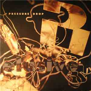 Pressure Drop - Elusive