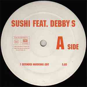 Sushi  Feat. Debby S - Fly Away