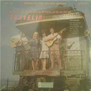 The Metropolitans  - Travelin'