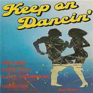 Various - Keep On Dancin'