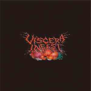 Viscera Infest - Viscera Infest