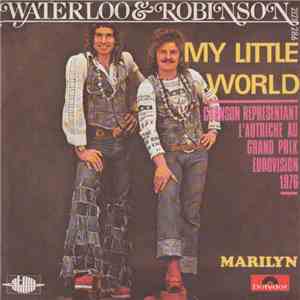 Waterloo & Robinson - My Little World