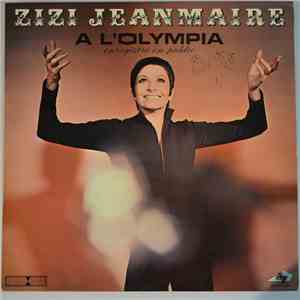 Zizi Jeanmaire - Zizi Jeanmaire A L'Olympia