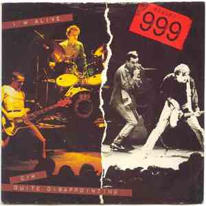 999 - I'm Alive C/W Quite Disappointing