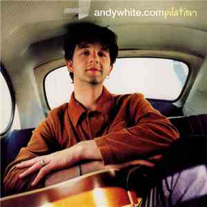 Andy White  - Andy White.compilation