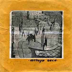 Arroyo Seco - Demo