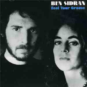 Ben Sidran - Feel Your Groove