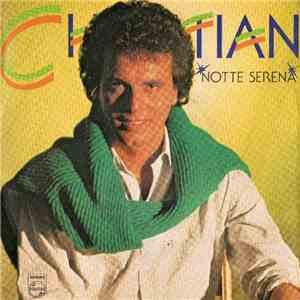 Christian  - Notte Serena