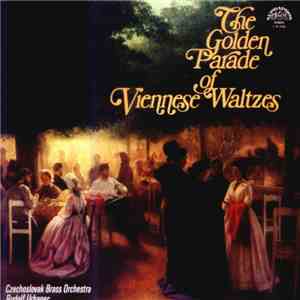 Czechoslovak Brass Orchestra, Rudolf Urbanec - The Golden Parade Of Viennes ...