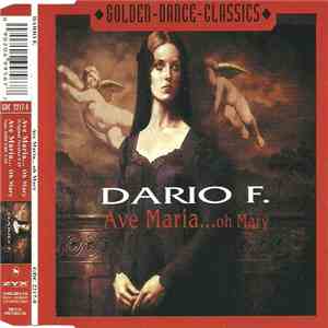 Dario F. - Ave Maria... Oh Mary
