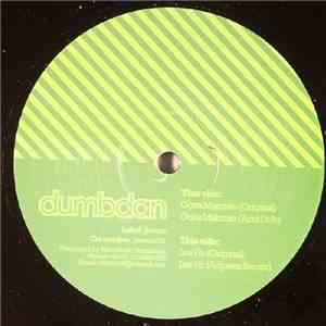 Dumb Dan - Gotta Maintain / Luv Hz