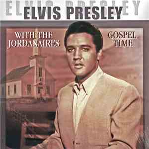 Elvis Presley - Gospel Time