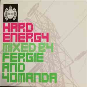 Fergie And Yomanda - Hard Energy