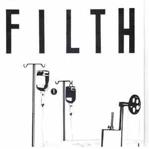 Filth  - Don't Hide Your Hate