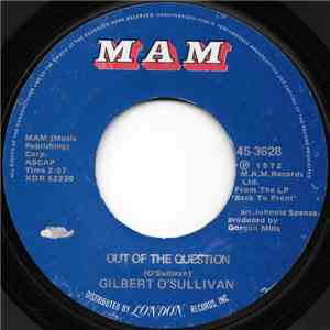 Gilbert O'Sullivan - Out Of The Question / Everybody Knows
