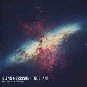 Glenn Morrison - The Chant