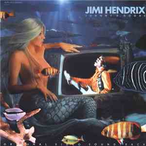 Jimi Hendrix - Johnny B. Goode An Original Video Soundtrack