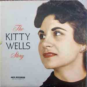 Kitty Wells - The Kitty Wells Story