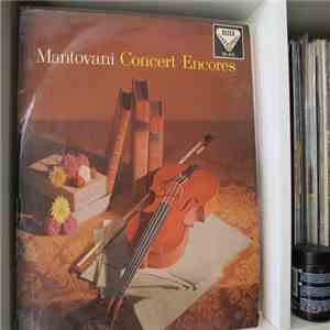 Mantovani And His Orchestra - Concert Encores