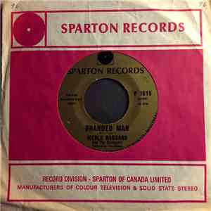 Merle Haggard And The Strangers - Branded Man