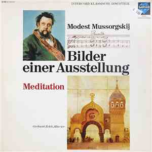 Modest Mussorgskij - Gerhard Eckle - Bilder Einer Ausstellung · Meditation