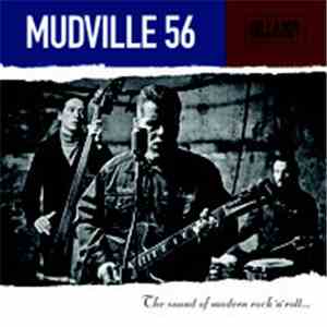 Mudville 56 - The Sound Of Modern Rock'n Roll