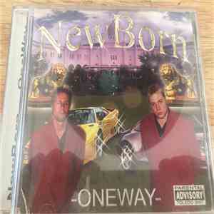 Newborn  - Oneway