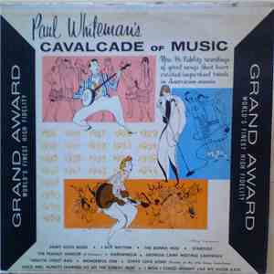 Paul Whiteman - Cavalcade Of Music