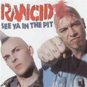 Rancid - See Ya In The Pit
